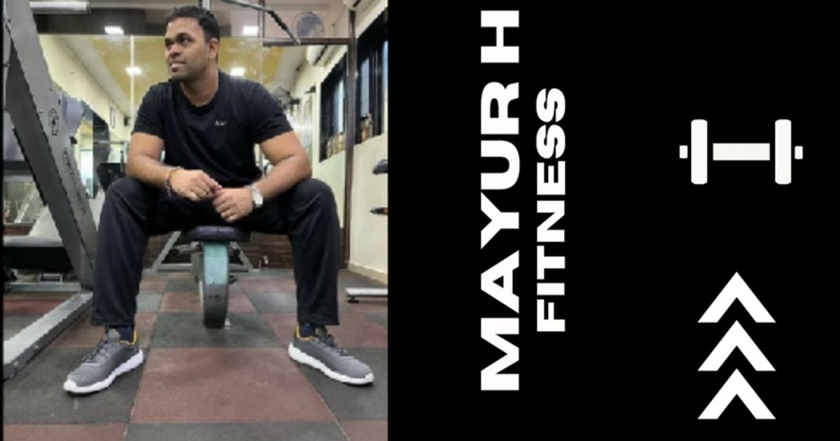 Mayur H Fitness